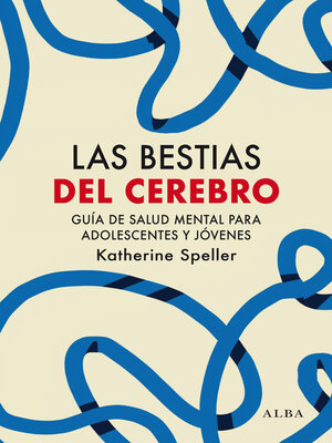 cover image of Las bestias del cerebro